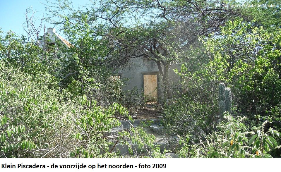 03. Klein Piscadera voorzijde op het noorden 2009